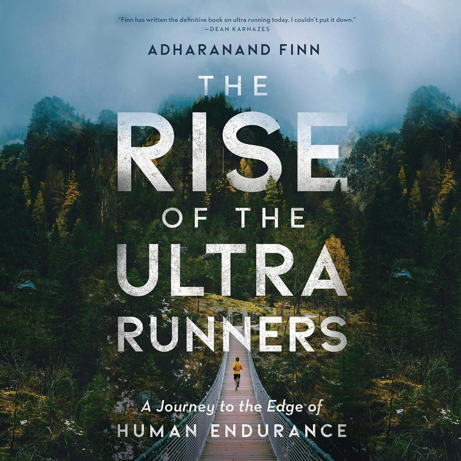The Rise of the Ultra Runners