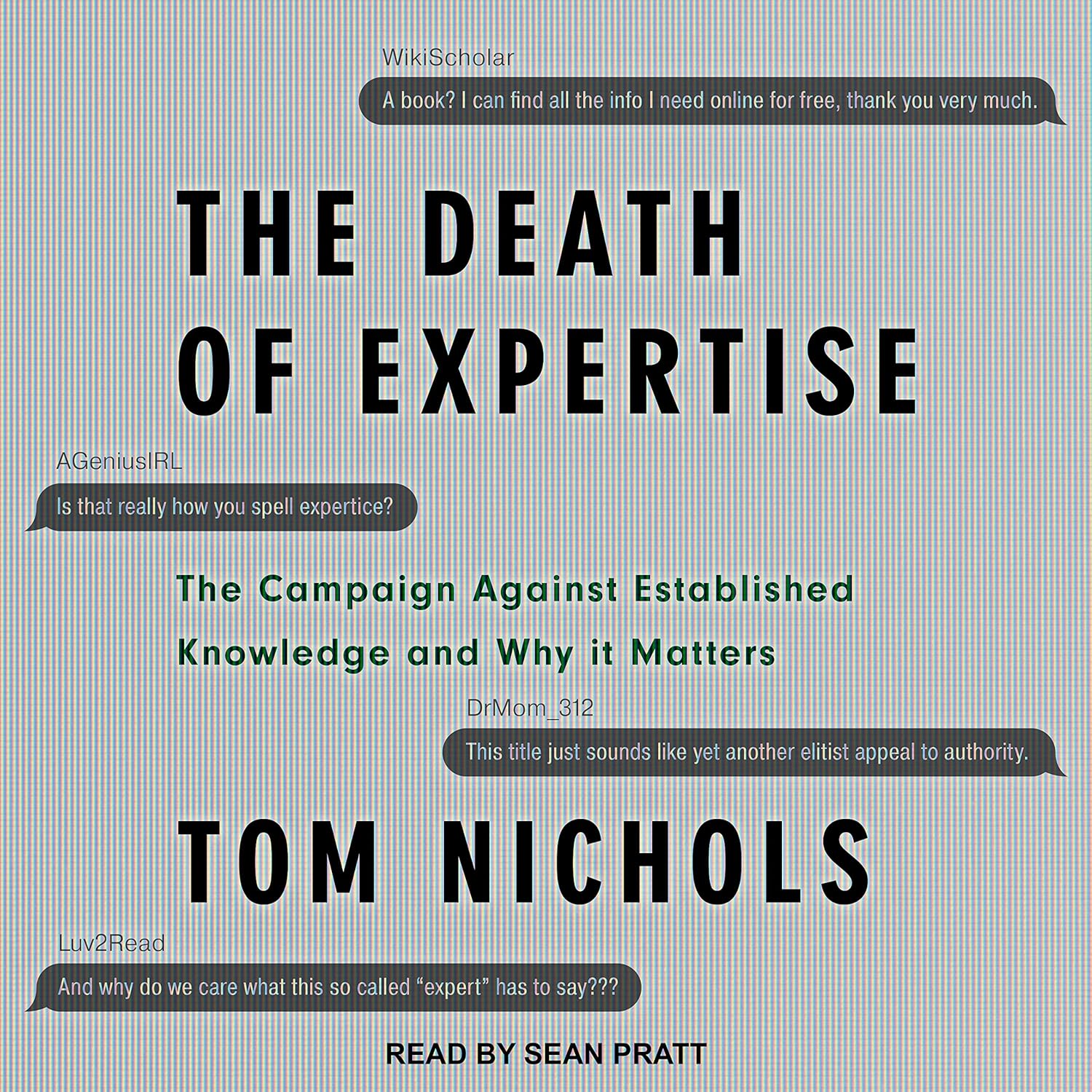 The Death of Expertise