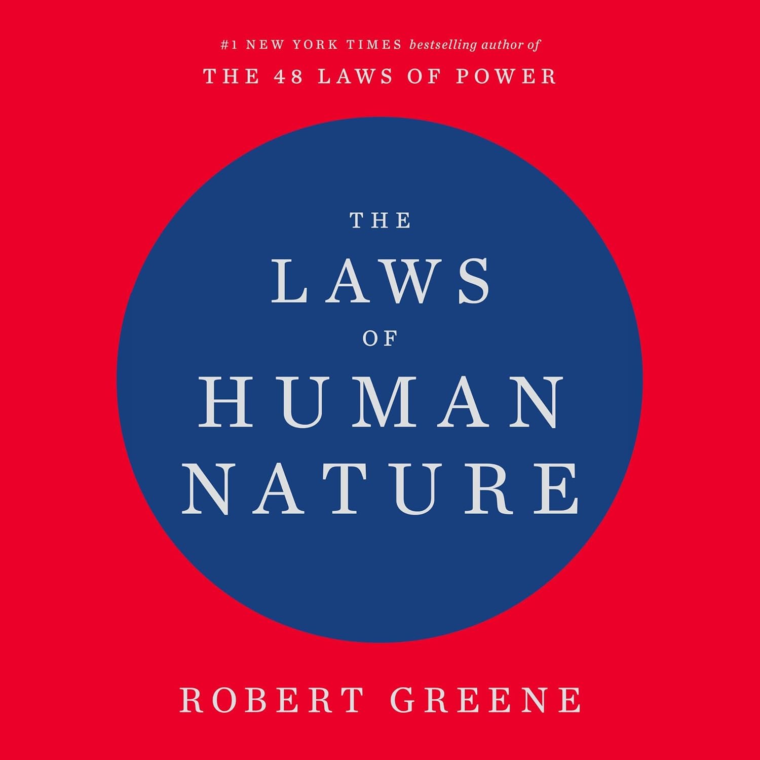 The Laws of Human Nature