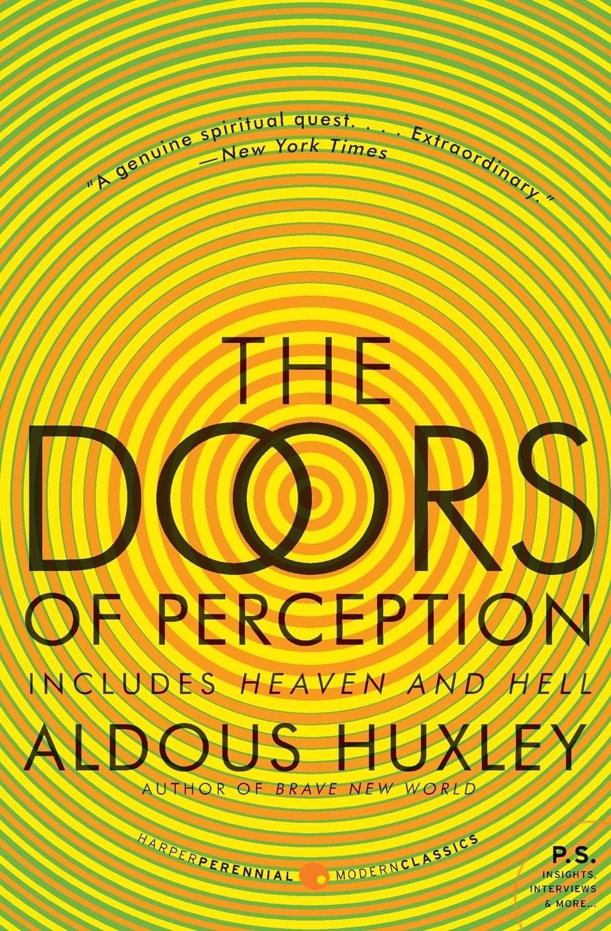 The Doors of Preception, and Heaven and Hell