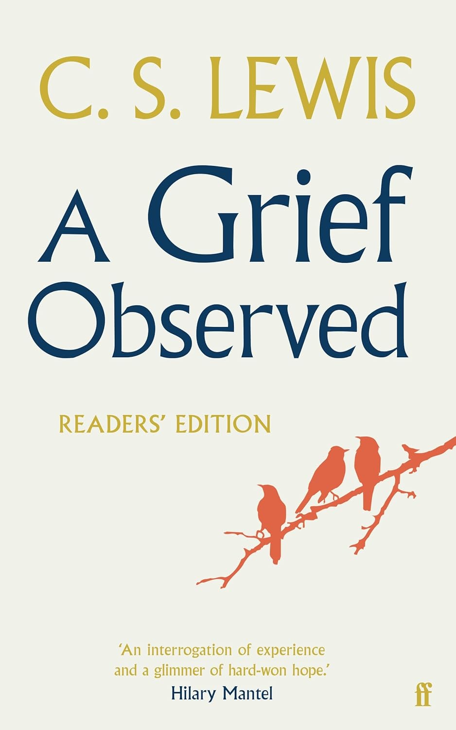 A GRIEF OBSERVED (Based on a Personal Journal)