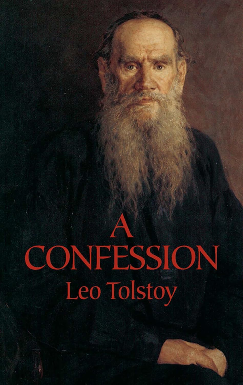 A Confession By Leo Tolstoy