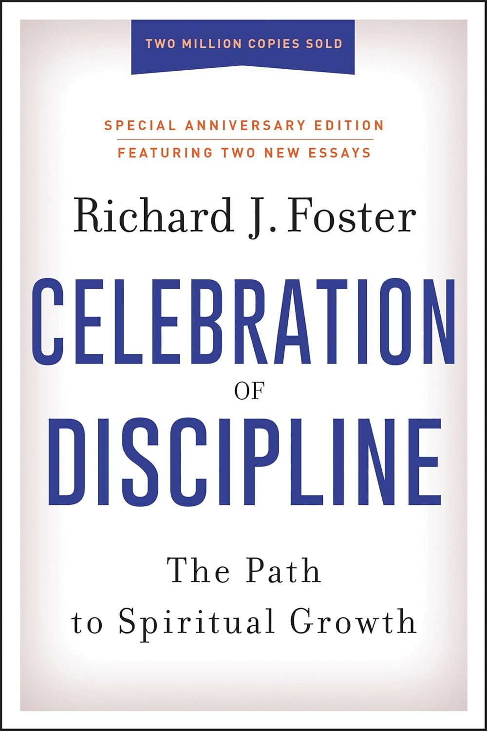 Celebration of Discipline