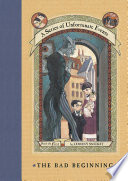A Series of Unfortunate Events #1: The Bad Beginning