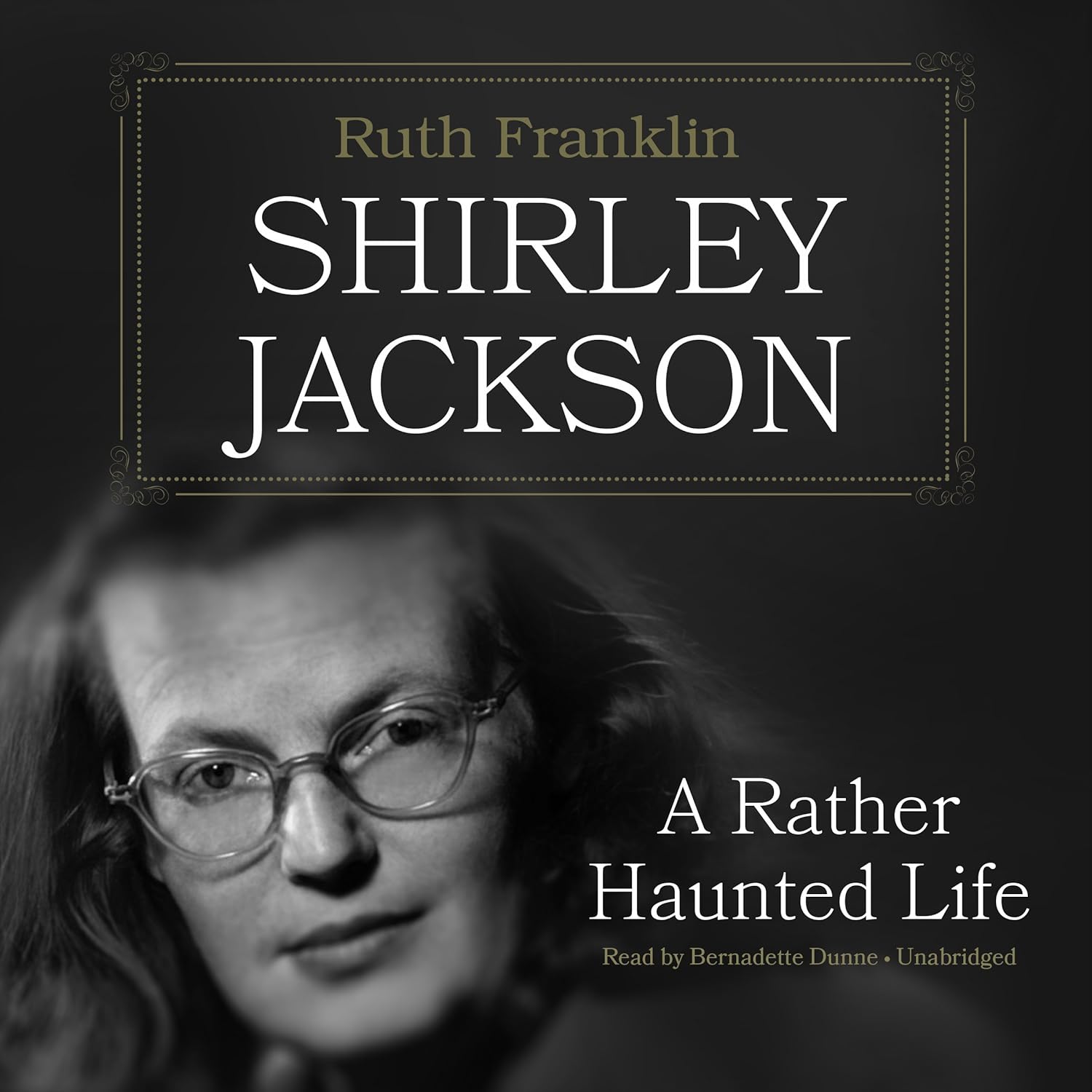 Shirley Jackson: A Rather Haunted Life