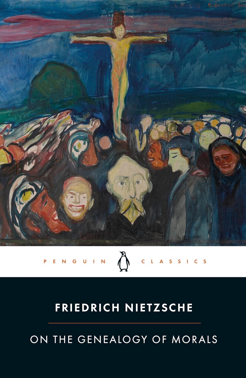 ON THE GENEALOGY OF MORALITY - NIETZSCHE