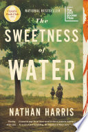 The Sweetness of Water (Oprah's Book Club)