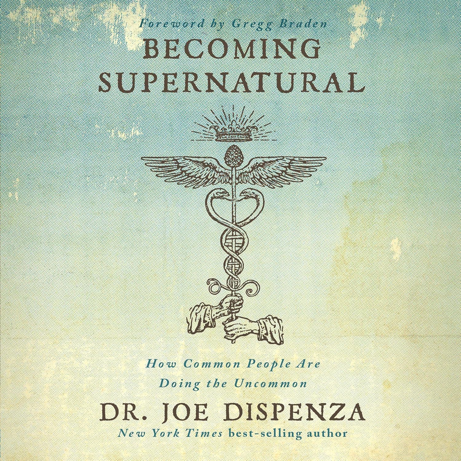 Becoming Supernatural